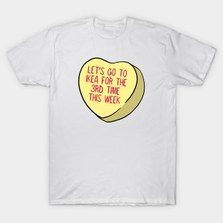 Funny Candy Heart IKEA T-Shirt